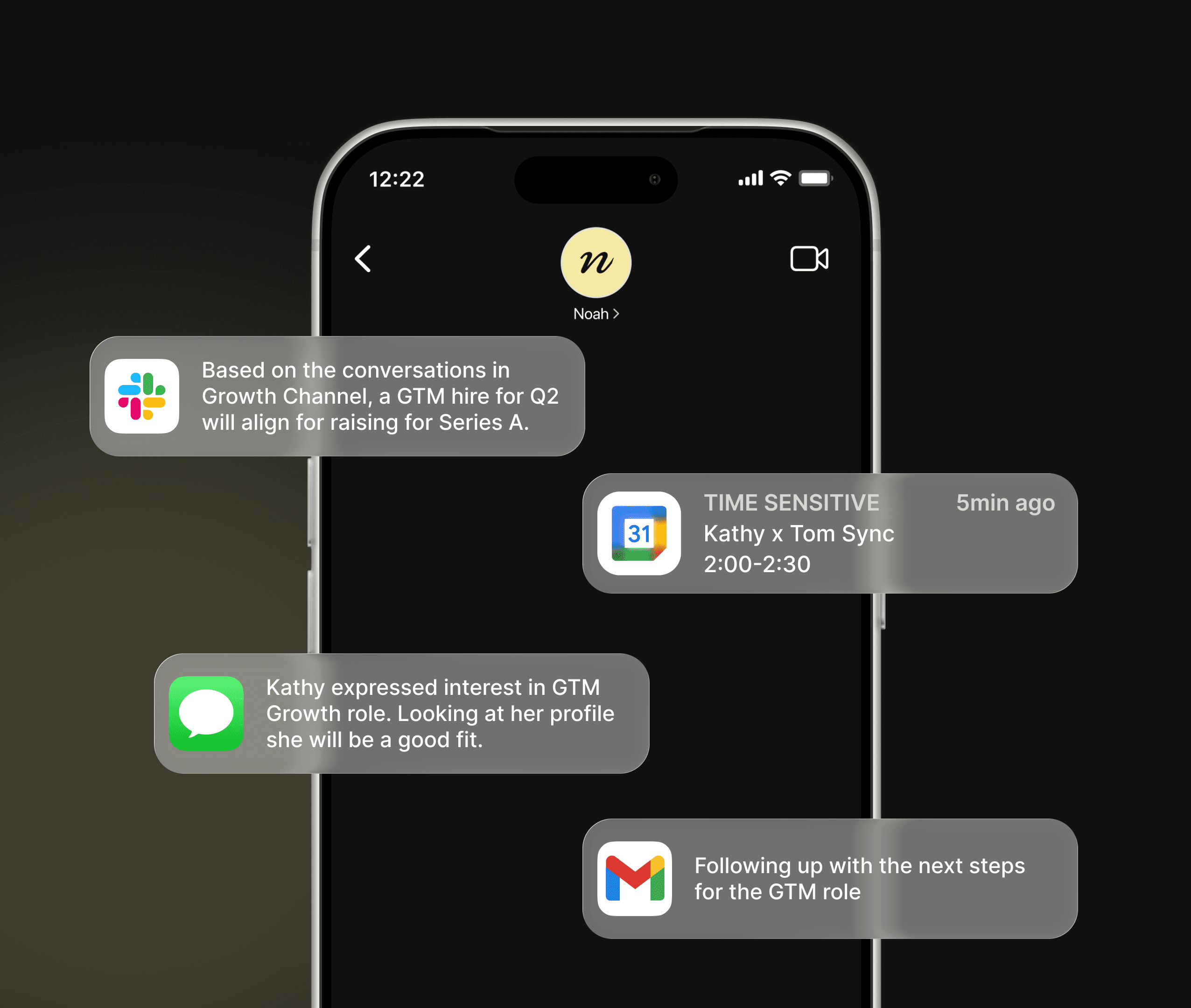 Noah across SMS, email and Slack